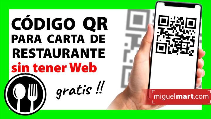 Cómo crear un CÓDIGO QR para la CARTA de un Restaurante SIN TENER WEB y GRATIS