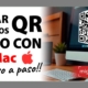 Cómo Crear Códigos QR en Mac Sin Aplicaciones Externas y de Forma Segura
