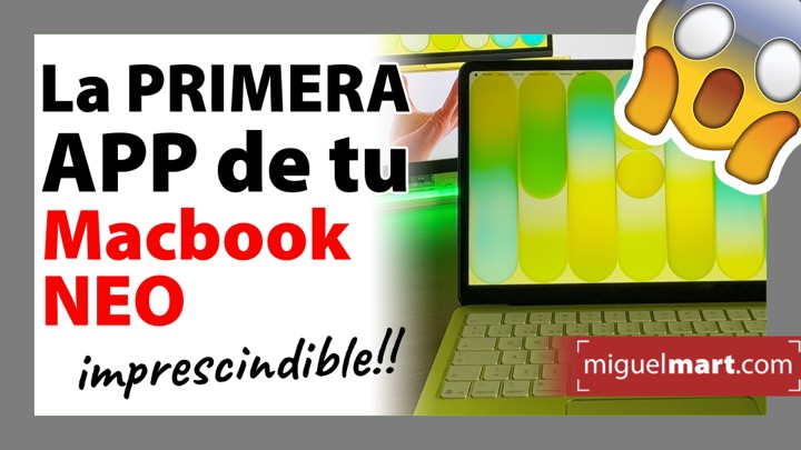 La PRIMERA app que debes instalar en tu MacBook Neo